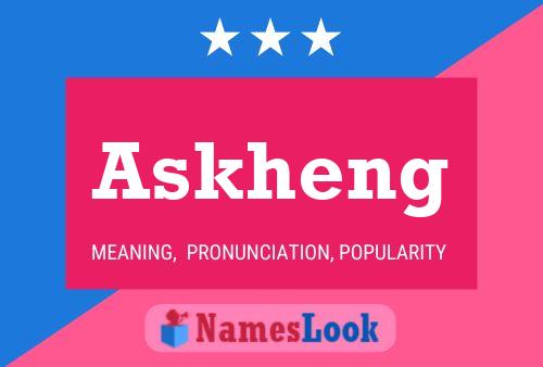 Постер имени Askheng