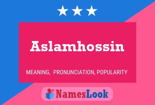 Постер имени Aslamhossin