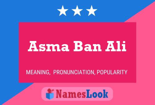 Постер имени Asma Ban Ali