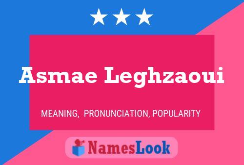 Постер имени Asmae Leghzaoui