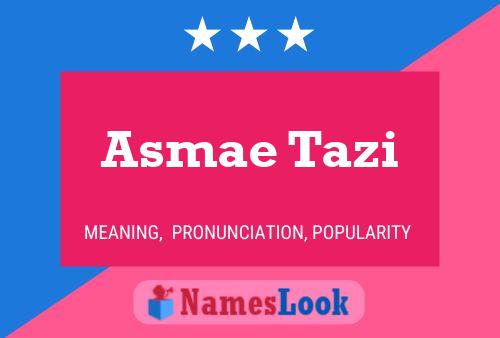 Постер имени Asmae Tazi