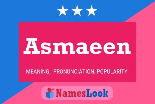 Постер имени Asmaeen