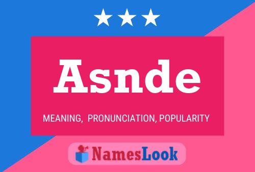 Постер имени Asnde