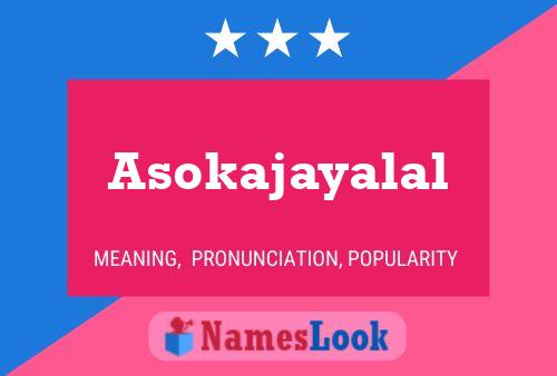 Постер имени Asokajayalal