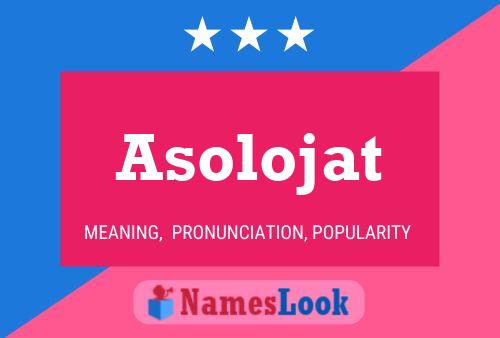 Постер имени Asolojat