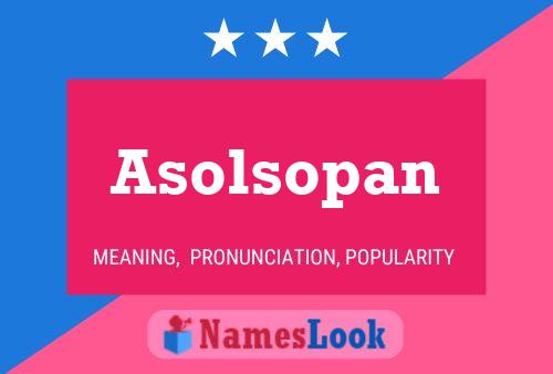 Постер имени Asolsopan