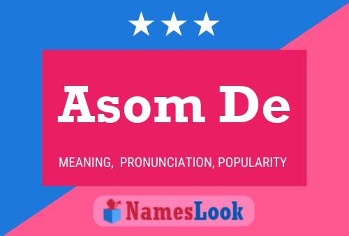 Постер имени Asom De