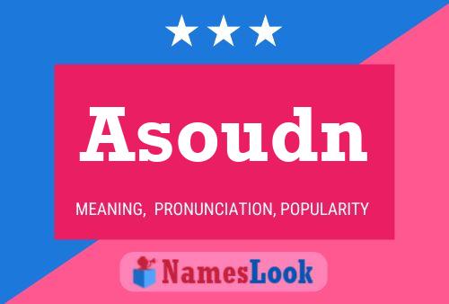 Постер имени Asoudn