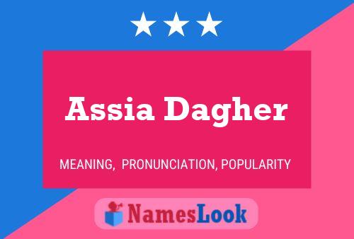 Постер имени Assia Dagher