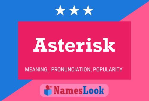 Постер имени Asterisk