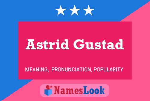 Постер имени Astrid Gustad