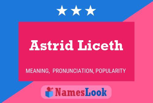 Постер имени Astrid Liceth