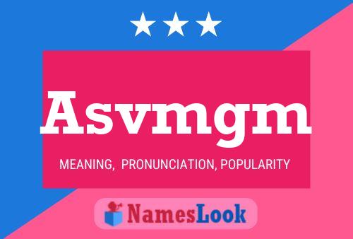 Постер имени Asvmgm