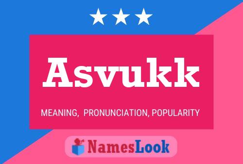 Постер имени Asvukk