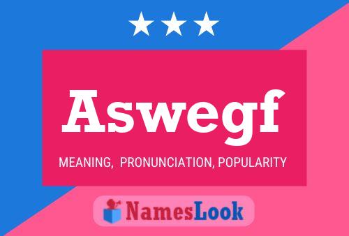 Постер имени Aswegf