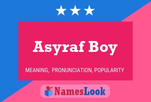 Постер имени Asyraf Boy