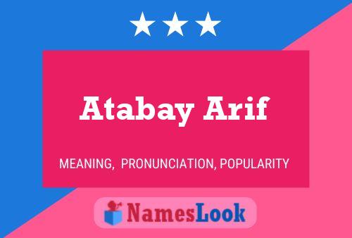 Постер имени Atabay Arif