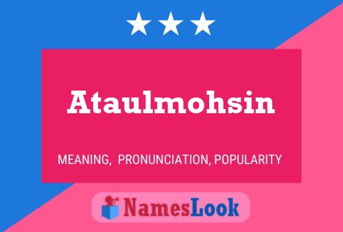 Постер имени Ataulmohsin