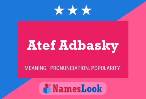 Постер имени Atef Adbasky