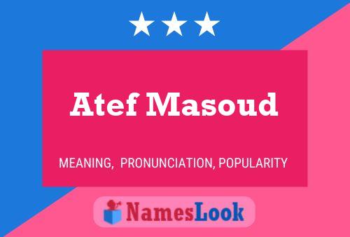 Постер имени Atef Masoud