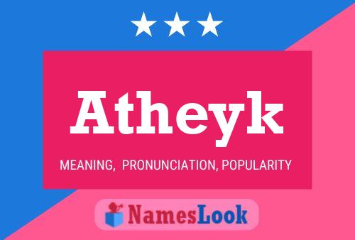 Постер имени Atheyk