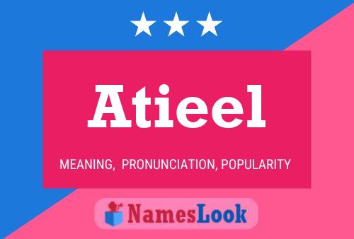 Постер имени Atieel