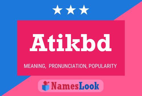 Постер имени Atikbd