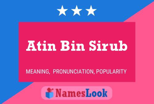 Постер имени Atin Bin Sirub