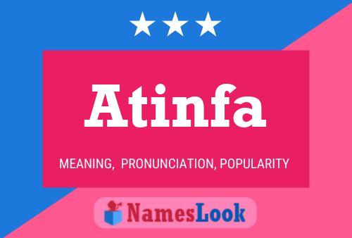 Постер имени Atinfa