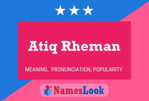 Постер имени Atiq Rheman