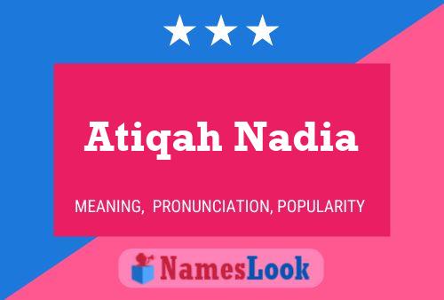 Постер имени Atiqah Nadia