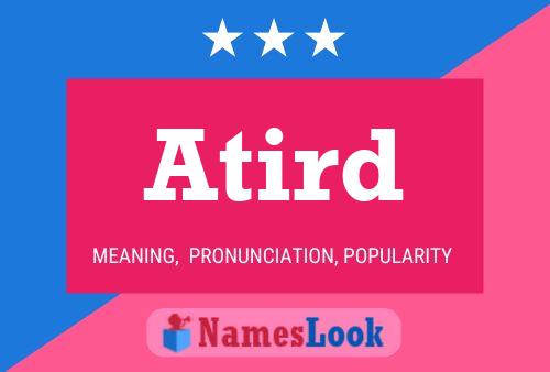 Постер имени Atird