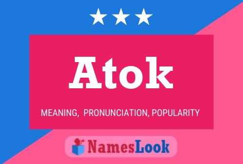 Постер имени Atok