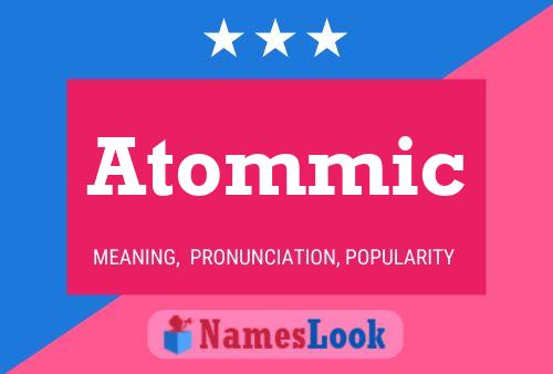 Постер имени Atommic