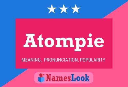 Постер имени Atompie