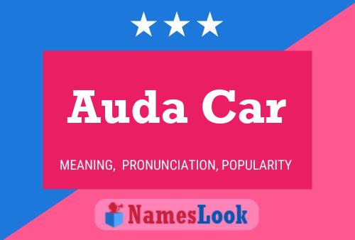 Постер имени Auda Car