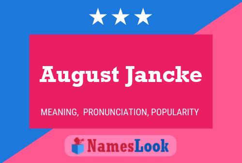 Постер имени August Jancke