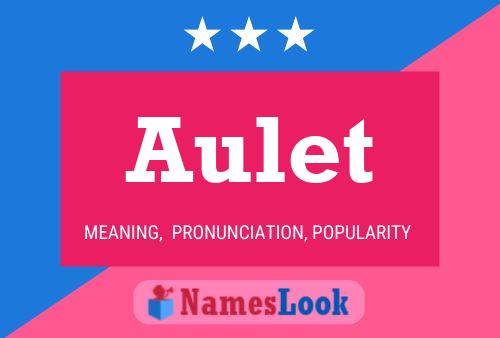 Постер имени Aulet