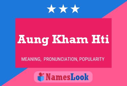 Постер имени Aung Kham Hti