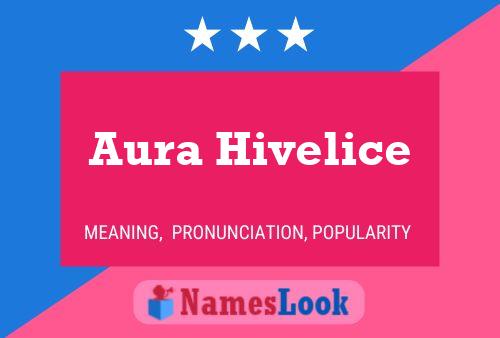 Постер имени Aura Hivelice