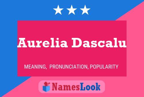 Постер имени Aurelia Dascalu