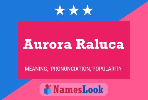 Постер имени Aurora Raluca