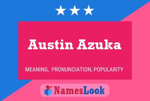 Постер имени Austin Azuka