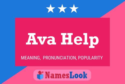 Постер имени Ava Help