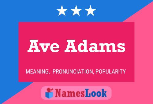 Постер имени Ave Adams