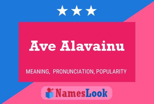 Постер имени Ave Alavainu