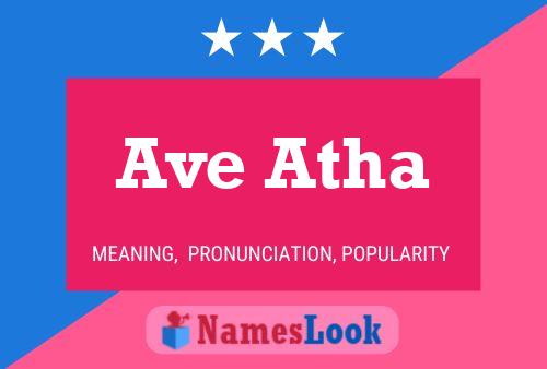 Постер имени Ave Atha