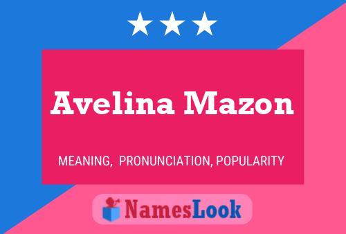 Постер имени Avelina Mazon