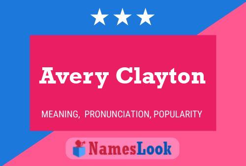 Постер имени Avery Clayton