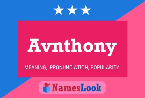 Постер имени Avnthony